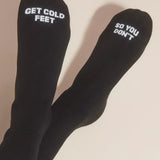 So You Don't Get Cold Feet Men's Socks