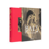 Bals:  Legendary Costume Balls of the Twentieth Century