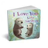 I Love You Like No Otter Baby Book