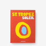 St. Tropez Soleil Book | Assouline